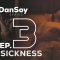 DANDANSOY BL SERIES | EPISODE 3 | THE SICKNESS | ENG SUB